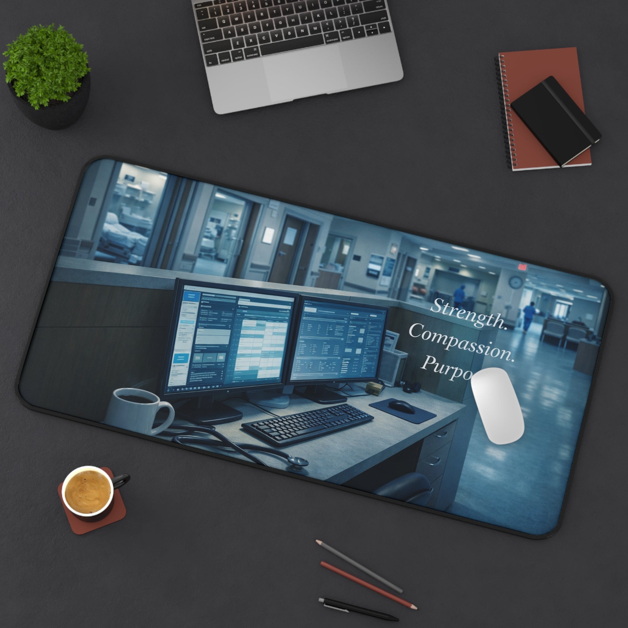 Nurse’s Station Desk Mat — "Strength. Compassion. Purpose."